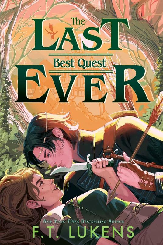 The Last Best Quest Ever - F.T. Lukens - ebook