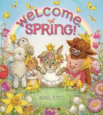 Welcome, Spring! - Apryl Stott - cover
