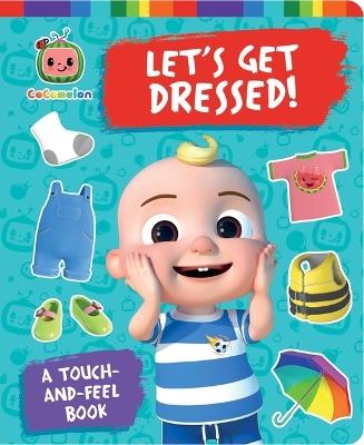 Let's Get Dressed!: A Touch-And-Feel Book - Patty Michaels - cover