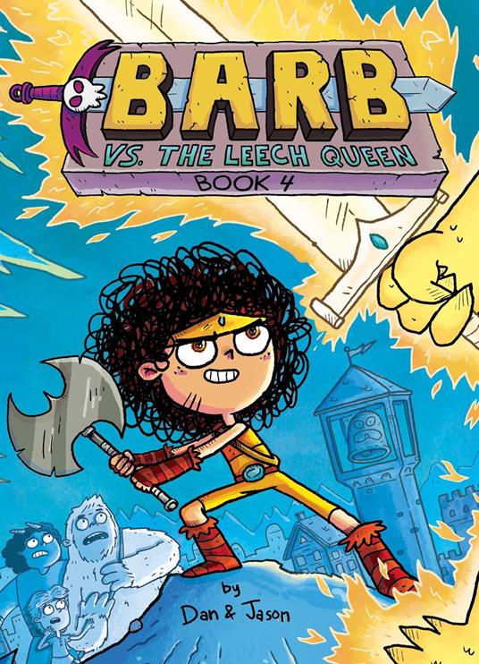 Barb vs. the Leech Queen - Dan Abdo,Dan Jason,Jason Patterson - ebook