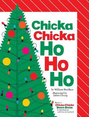 Chicka Chicka Ho Ho Ho - William Boniface - cover