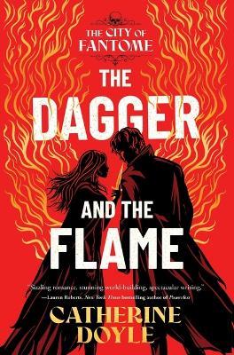 The Dagger and the Flame - Catherine Doyle - cover