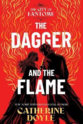 The Dagger and the Flame - Catherine Doyle - cover