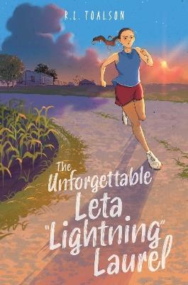 The Unforgettable Leta "Lightning" Laurel - R.L. Toalson - cover
