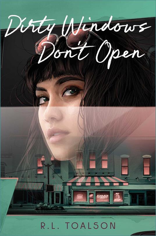 Dirty Windows Don't Open - R.L. Toalson - ebook