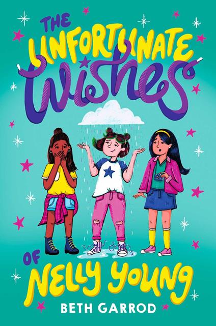 The Unfortunate Wishes of Nelly Young - Beth Garrod - ebook
