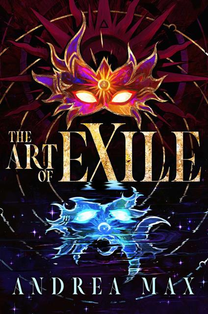 The Art of Exile - Andrea Max - ebook