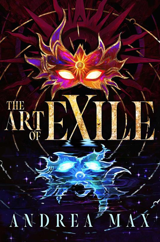 The Art of Exile - Andrea Max - ebook