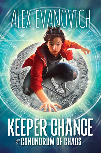 Keeper Chance and the Conundrum of Chaos - Alex Evanovich - ebook