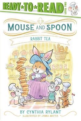 Rabbit Tea: Ready-To-Read Level 2 - Cynthia Rylant - cover