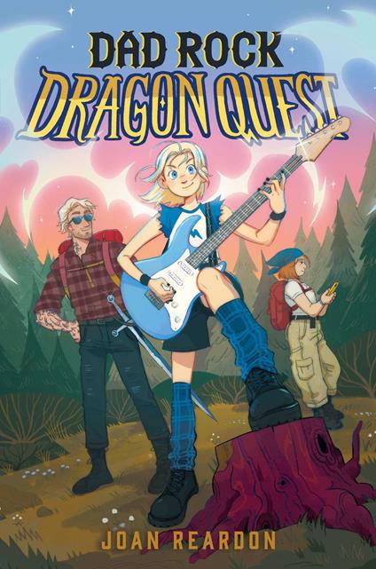 Dad Rock Dragon Quest - Joan Reardon - ebook