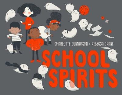 School Spirits - Charlotte Gunnufson - cover