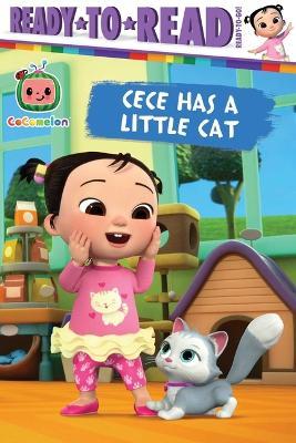 Cece Has a Little Cat: Ready-To-Read Ready-To-Go! - cover