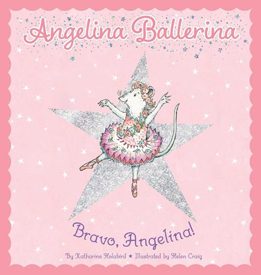 Bravo, Angelina! - Katharine Holabird,Helen Craig - ebook