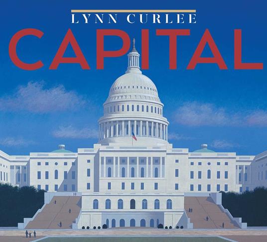Capital - Lynn Curlee - ebook