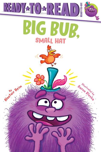 Big Bub, Small Hat - Alastair Heim,Aaron Blecha - ebook