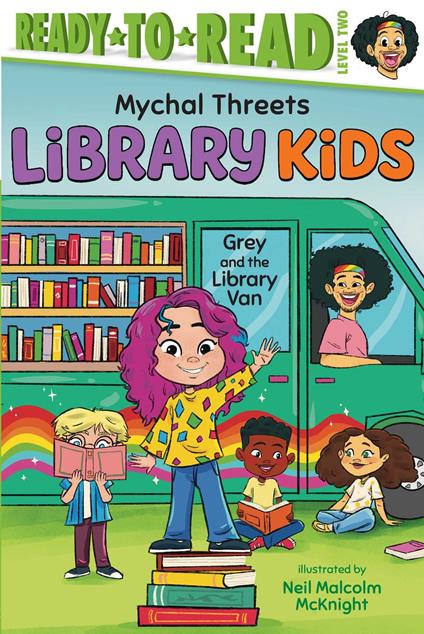Grey and the Library Van - Mychal Threets,Neil Malcolm McKnight - ebook