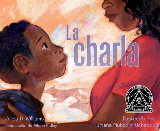 La charla (The Talk) - Alicia D. Williams,Briana Mukodiri Uchendu,Alison Ridley - ebook