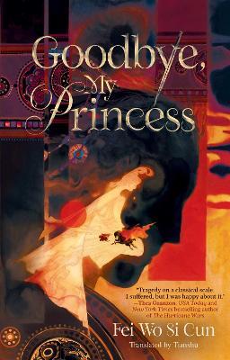 Goodbye, My Princess - Fei Wo Si Cun - cover