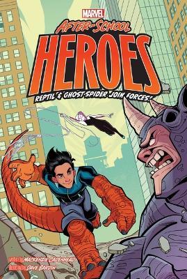 Reptil & Ghost-Spider Join Forces! - MacKenzie Cadenhead - cover