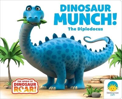 Dinosaur Munch! the Diplodocus - Peter Curtis,Jeanne Willis - cover