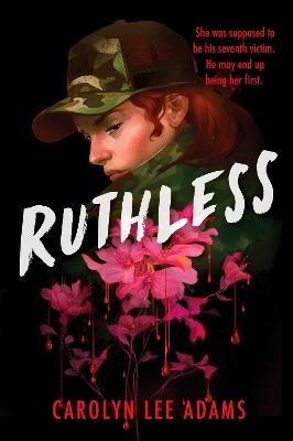 Ruthless - Carolyn Lee Adams - cover