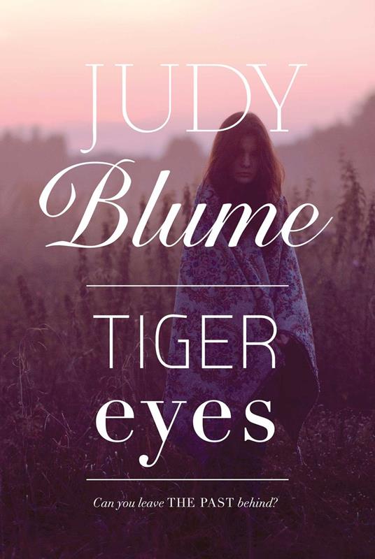 Tiger Eyes - Judy Blume - ebook