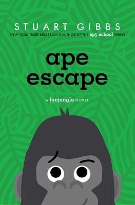 Ape Escape - Stuart Gibbs - cover