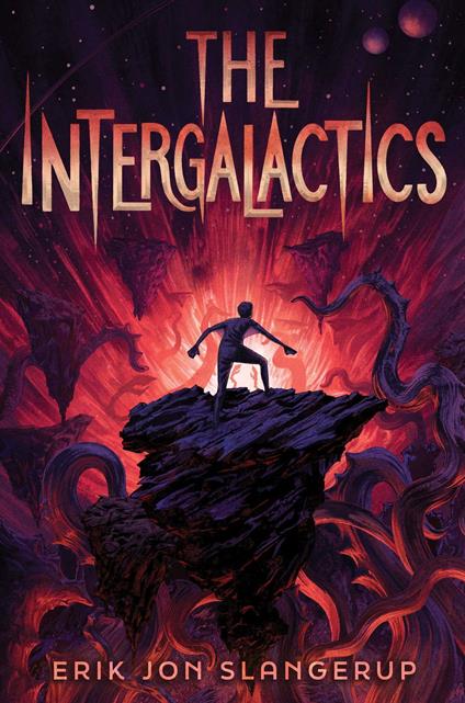 The Intergalactics - Erik Jon Slangerup - ebook
