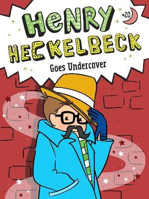 Henry Heckelbeck Goes Undercover - Wanda Coven - cover