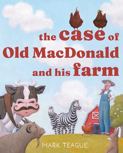 The Case of Old MacDonald and His Farm - Mark Teague - ebook