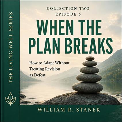 When the Plan Breaks