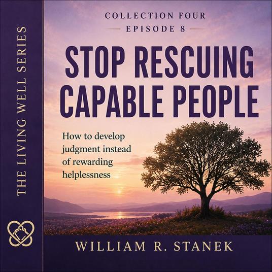 Stop Rescuing Capable People