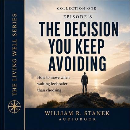The Decision You Keep Avoiding