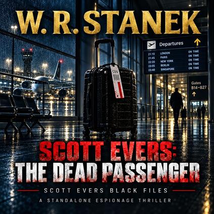 Scott Evers: The Dead Passenger