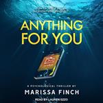 Anything For You