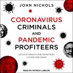 Coronavirus Criminals and Pandemic Profiteers