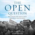 The Open Question