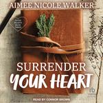 Surrender Your Heart