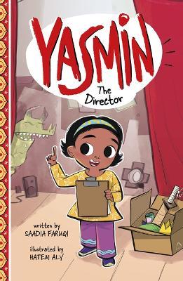 Yasmin the Director - Saadia Faruqi - cover