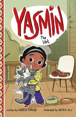 Yasmin the Vet - Saadia Faruqi - cover
