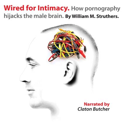Wired for Intimacy