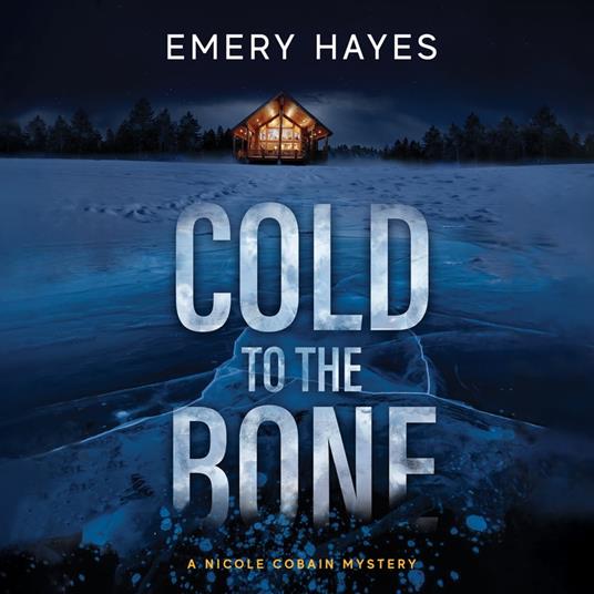 Cold to the Bone