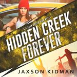Hidden Creek Forever