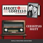 Abbott and Costello: Christmas Party
