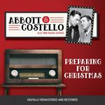 Abbott and Costello: Preparing for Christmas