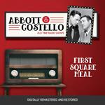 Abbott and Costello: First Square Meal