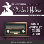 The Adventures of Sherlock Holmes: Case of King Philip's Golden Salver