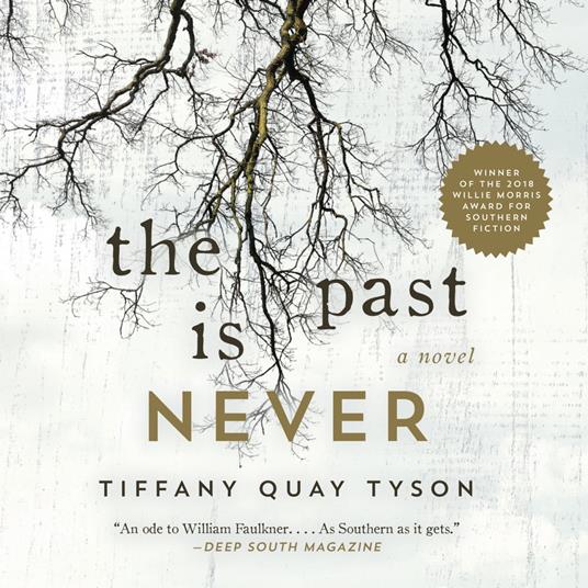 The Past Is Never