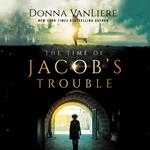 The Time of Jacob's Trouble